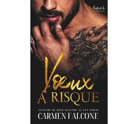 Vœux à Risque: Une romance sombre sur un mariage arrangé dans le milieu de la mafia