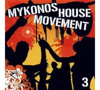 Vv.Aa. - Mykonos House Moveme