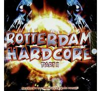 Vv.Aa. - Rotterdam Hardcore Part 2