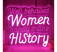 Vveikea Well Behaved Women Rarely Make History Neon Sign Dimmable Feminist Wall Art Inspirational Quote Led Sign Teen Bathroom Bedroom Office Wall Decor for Women