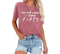 VVNTY 50th Birthday T Shirt for Women The One Where I Turn Fifty Tshirt 50 Years Old Gifts Casual Graphic Tops (Pink1-fithy,XL)