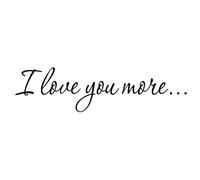 VWAQ I Love You More Decal Wall Quote Love Wall Art Decor Stickers Sayings for Bedroom