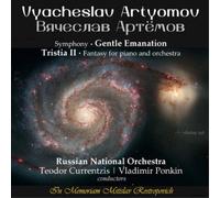 Russian No/Currentzis/Ponkin - Artyomov: Gentle Emanation