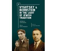 Vygotsky & Bernstein in the Light of Jewish Tradition