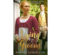 Vying for A Groom (Love, Most Ardently)