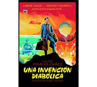 Vynález Zkázy - Una Invención Diabólica (V.O.S.E)