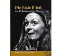 W.A. Mozart: Die Bäsle-Briefe [DVD]