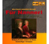 W.A. Mozart - Mozart: F??r Nannerl: Piano Compositions for Two and Four Hands by W.A. Mozart