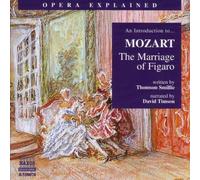 W.a. Mozart - Opera Explained: Marriage of Figaro [New CD]