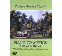 W.A. Mozart: Piano Concertos Nos. 20, 21 And 22. Sheet Music for Two Pianos