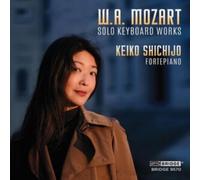 W.A. Mozart: Solo Keyboard Works