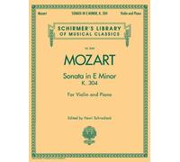[(W.A. Mozart: Sonata in E Minor for Violin and Piano K.304)] [ Edited by Henri Schradieck ] [December, 2007]