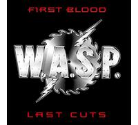 First Blood...Last Cuts by W.A.S.P. (Record, 2019)