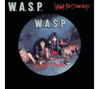 W.A.S.P. – I Wanna Be Somebody – 12" Picture Disc – Madfish