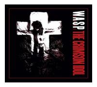 W.A.S.P. - The Crimson Idol