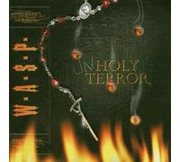 W.a.S.P. - Unholy Terror