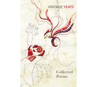 W B Yeats - Collected Poems