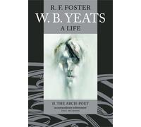 W. B. Yeats - Paperback NEW R. F. Foster 2005-03-17