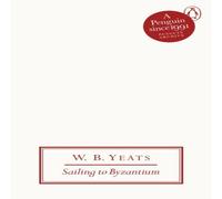 W B Yeats Sailing to Byzantium Paperback Book W B Yeats Multicolor