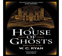 W. C. Ryan A House of Ghosts Paperback Book in White W. C. Ryan White