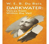 W. E. B. Du Bois Darkwater Voices From Within The Veil Hardcover Hardcover Book W. E. B. Du Bois Multicolor