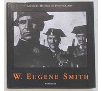W.Eugene Smith (Masters of Photography S.)