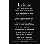 W H Davies Leisure poem art print (black). Size A4