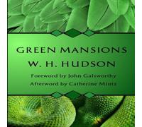 W. H. Hudson Green Mansions Paperback Book W. H. Hudson Multicolor