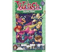 W.i.t.c.h. 3: The Revealing (W.I.T.C.H. Graphic Novels, 3)