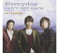 W-Inds - Every23 / Cant Get Back
