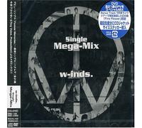 W-Inds. Mega-Mix