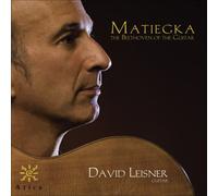 W. Matiegka - Matiegka: the Beethoven of the