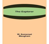 W. Somerset Maugham The Explorer Paperback Book W. Somerset Maugham Multicolor