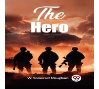 W. Somerset Maugham The Hero Paperback Book W. Somerset Maugham Multicolor