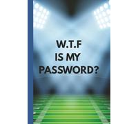 W.T.F Is My Password: Keep track of your login info without losing your mind.