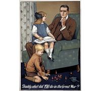 W95 Vintage WWI British What Did You Do In The Great War Daddy - World War 1 Recruitment Poster WW1 Re-Print - A2+ (610 x 432mm) 24" x 17"