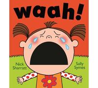 Waah!
