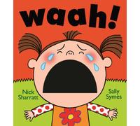 Waah!