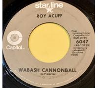 Wabash Cannonball / The Great Speckled Bird - Roy Acuff 7" 45