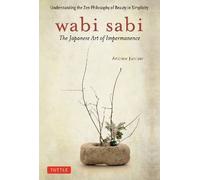 Wabi Sabi, Andrew Juniper, Paperback