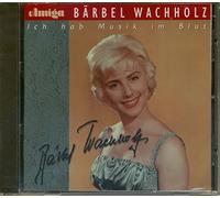 Wachholz, Baerbel - Ich Hab' Musik Im Blut
