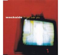 Wackside - I'll Get Over You (x8, incl. Ian Pooley Mix)