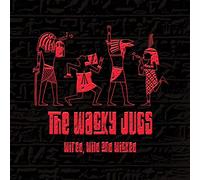 Wacky Jugs - Wired, Wild & Wicked