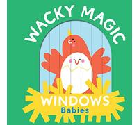 Wacky Magic Windows: Babies (WACKY WINDOWS)