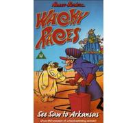 Wacky Races: See Saw To Arkansas [VHS]