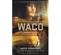 Waco: A Survivor's Story