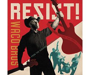 Waco Brothers - Resist! (LP) [VINYL]