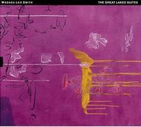 Wadada Leo Smith : The Great Lake Suites CD 2 discs (2018) NEW Great Value