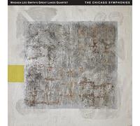 Wadada Leo Smith's Great Lakes Quartet - The Chicago Symphonies (4CD)