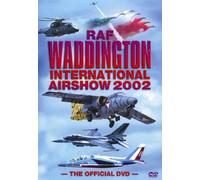 Waddington International Airshow: 2002 [DVD]